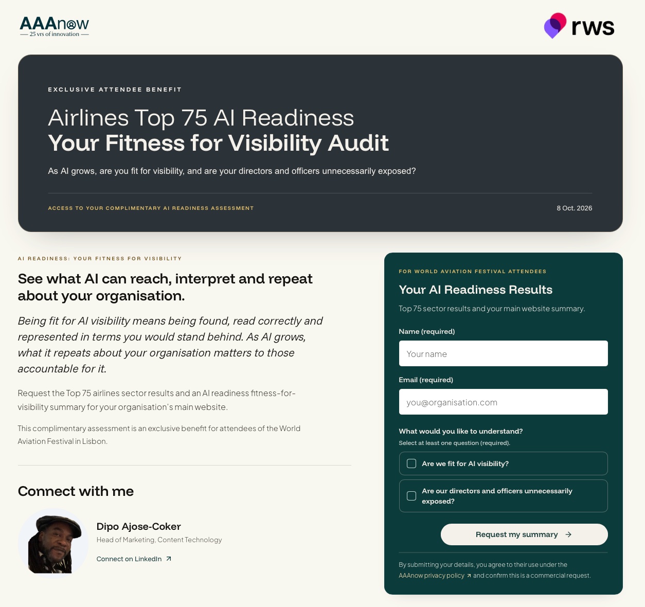 Screenshot of the RWS attendee page, with the AAAnow and RWS logos at the top. A dark panel reads: exclusive attendee benefit; Airlines Top 75 AI Readiness, your fitness for visibility audit; as AI grows, are you fit for visibility, and are your directors and officers unnecessarily exposed? On the left, a short text explains that attendees can request the Top 75 airlines sector results and a fitness for visibility summary for their main website, with a contact card for Dipo Ajose-Coker, Head of Marketing, Content Technology. On the right, a teal request form for World Aviation Festival attendees asks for name and email, offers 2 questions to select, Are we fit for AI visibility? and Are our directors and officers unnecessarily exposed?, and ends with a Request my summary button.